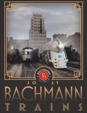 Bachmann & Williams Trains 2025 Catalog