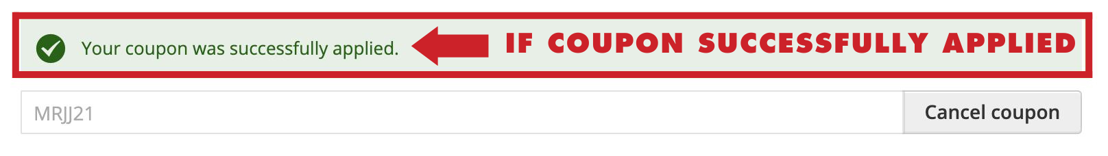 Instructions - Successful Coupon Code