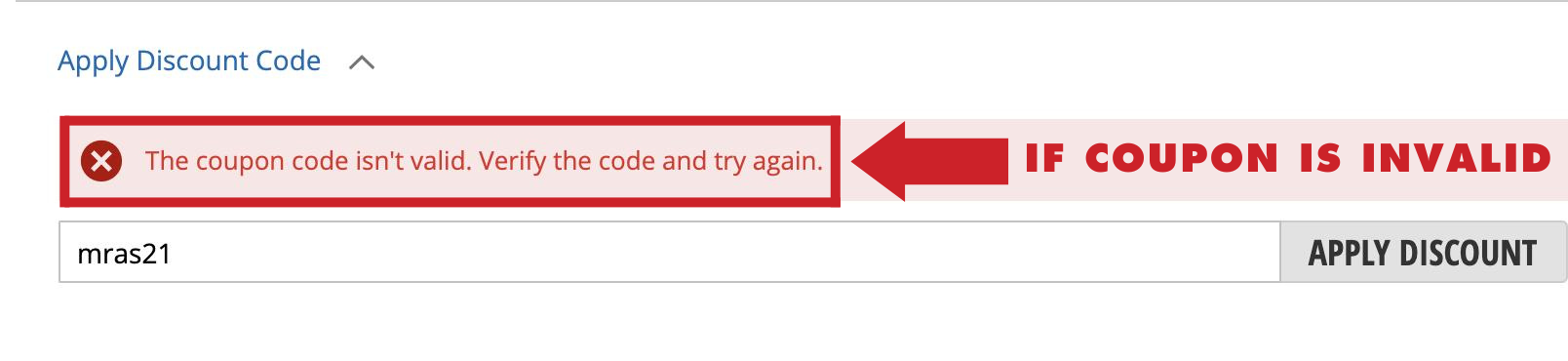 Instructions - Invalid Coupon Code Instructions - Invalid Coupon Code