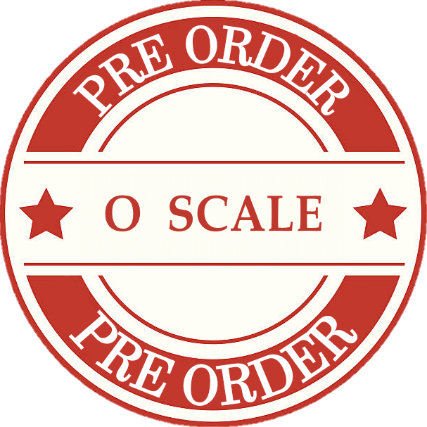 Model Train O Scale Pre Orders