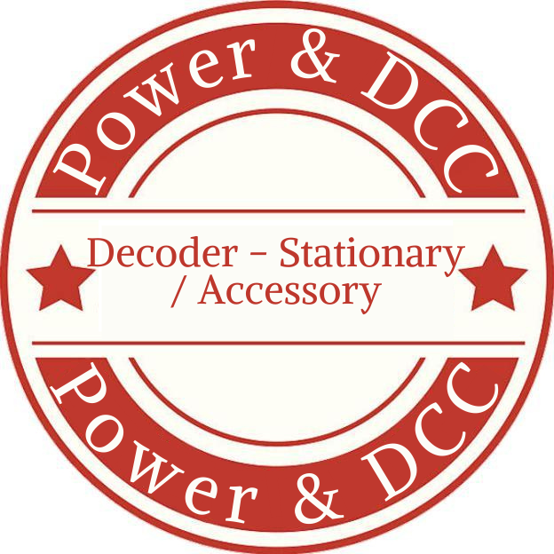 Decoder - Stationary / Accessory Decoder - Stationary / Accessory